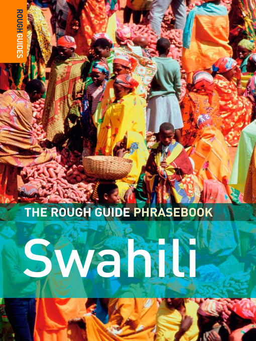 Title details for The Rough Guide Phrasebook Swahili by Lexus - Wait list